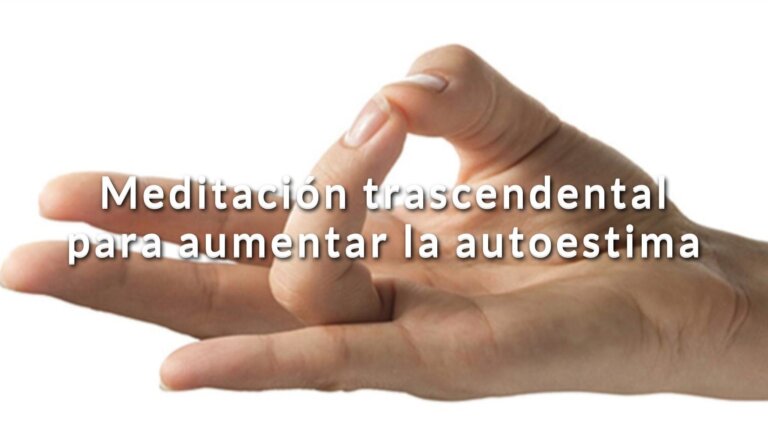 Meditación trascendental para elevar la autoestima
