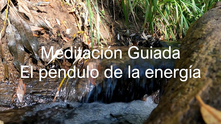 Meditación guiada el péndulo de la energía